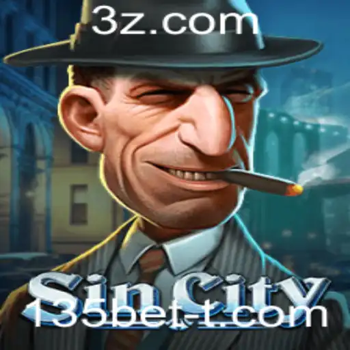Explorando as Aventuras de SinCity: Um Guia Completo para o Jogo 135bet