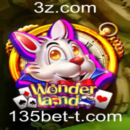 Explorando Wonderland: O Jogo das Maravilhas com 135bet
